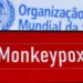 Estado de São Paulo confirma primeiro caso da nova cepa do vírus Mpox