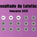 Lotofácil 3479: veja resultado de hoje, terça-feira (26)
